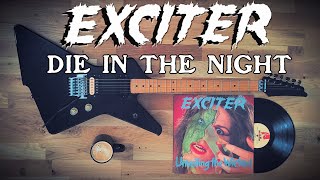 Exciter - Die In The Night guitar cover