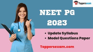 NEET PG Update Syllabus, Model Questions Paper With Answers, Best Books, Preparation Tips