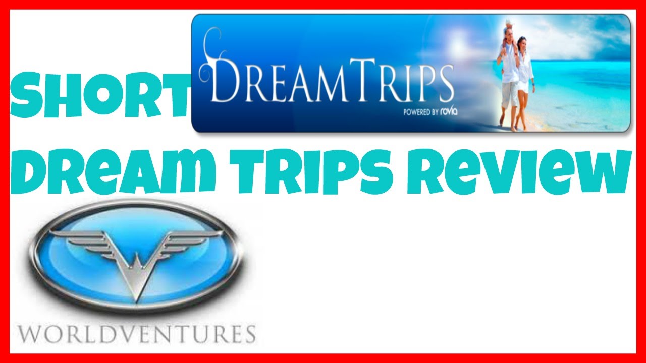 Featured image of post Dreamtrips Review - Earlier this month, worldventures launched a redesigned dreamtrips.com, and it appears that the company is taking steps to move away from the worldventures name.