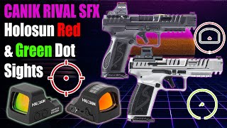 Top Canik SFX Rival Holosun Optics - Red & Green Dot Sights + Adapter Plates