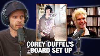 What's Corey Duffel's Board Setup?