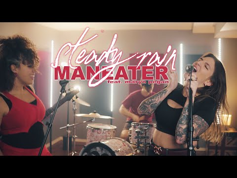 Maneater - Nelly Furtado (Steady Rain Cover)