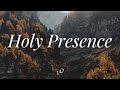 1 Hour-Relaxing Instrumental Worship Music | HOLY PRESENCE | Instrumental worship music |Piano Music