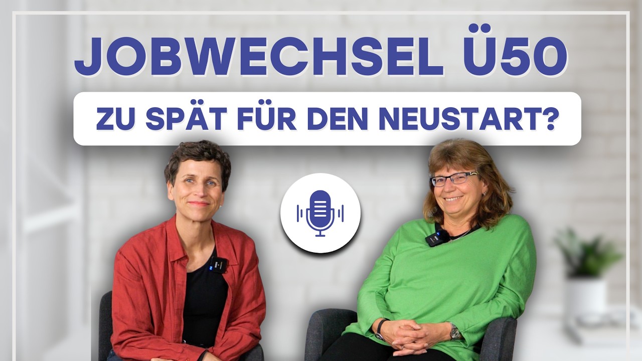 Jobwechsel mit über 50: Zu spät für einen Neustart? | Interview mit Daniele Schütz-Diener