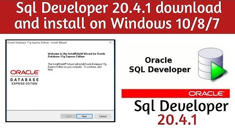 How to Install Oracle SQL Developer on Windows 10 | Download / Install SQL Developer 20.4.1