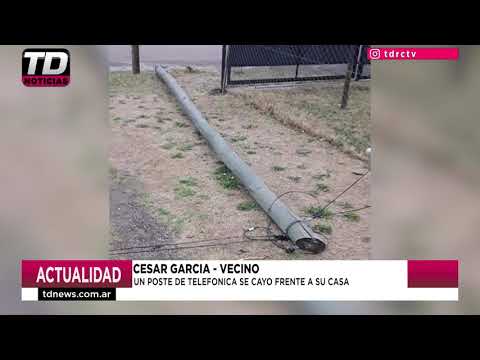 CESAR GARCIA   POSTE DE TELEFONICA SE CAYO FRENTE A SU CASA 28 08 20