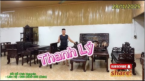 Ngày 28/11/2025. Trường kỷ ngũ phúc , Khay trà , Trường kỷ vai quấn , TRanh đĩa gỗ trắc.