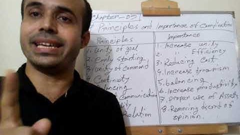 Principles of Coordination and Importance of Coordination