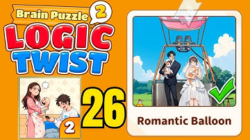 Brain puzzle 2 logic twist level 26 solution walkthrough ( romantic balloon ) 