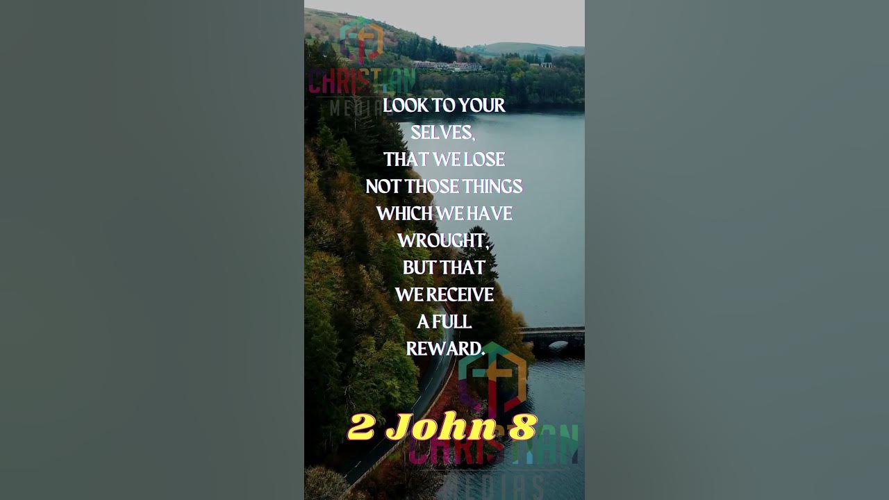 2-john-8-christianmedias-youtube