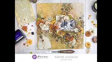 Create With Me - A Mixed-Media Layout by Karine Gagnon