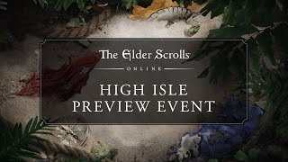 The Elder Scrolls Online: High Isle Chapter Preview