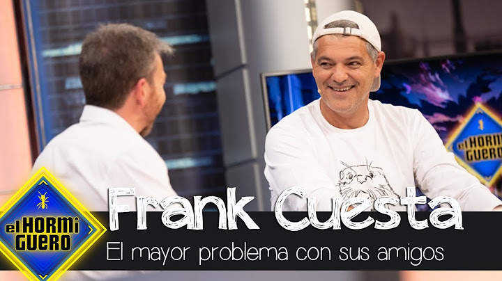 Frank Cuesta revela su mayor problema con los amigos - El Hormiguero
