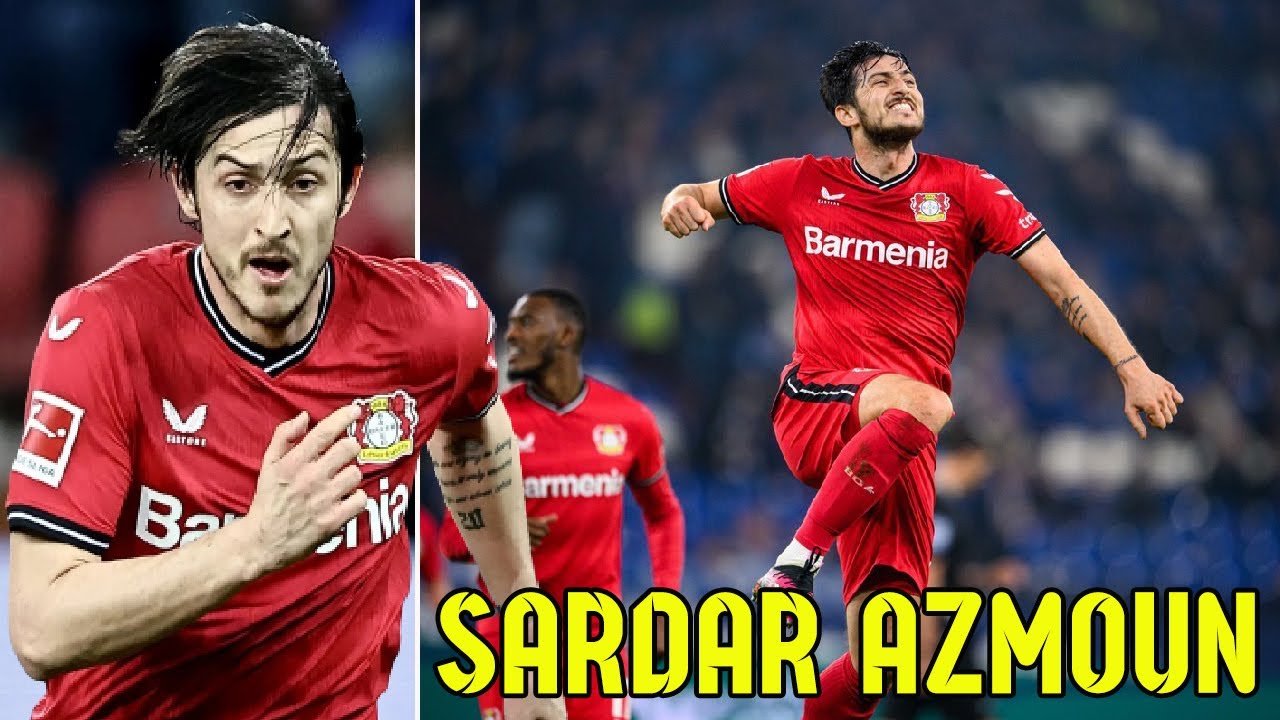 Sardar Azmoun: Bayer Leverkusen Add Goals And Depth Below Market Value