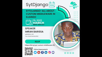 SytDjangoFriday - All about Custom Middleware in Django