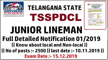 TSSPDCL || JUNIOR LINEMAN || Full Detailed Notification || NOTIFICATION No.01/2019, Dt. 28.09.2019