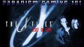 Spotlight The X-Files Resist Or Serve - Opening