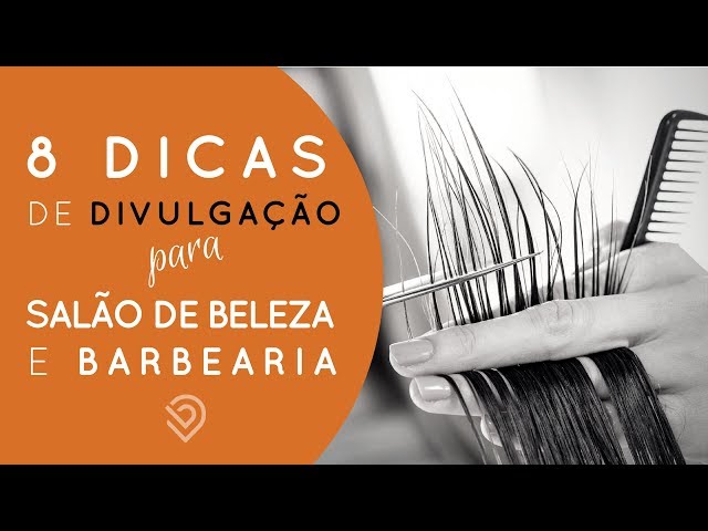 16 Ideias Incríveis para Divulgar seu Salão de Beleza