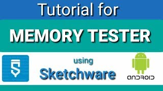 Sketchware tutorial for creating a memory power tester app.