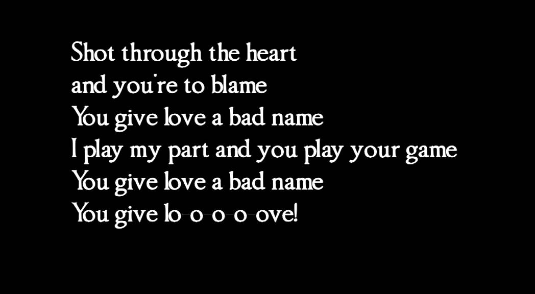 Гив лов песня. Bon Jovi - you give Love a Bad name. Bon Jovi you give Love a Bad name Lyrics. You give Love a Bad name текст. You give Love a Bad name.