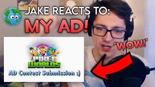 JAKE REACTS TO MY AD SUBMISSION! | Pixel Worlds