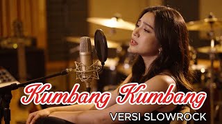 Kumbang Kumbang  Cover Aurorasound  Versi Slow Rock