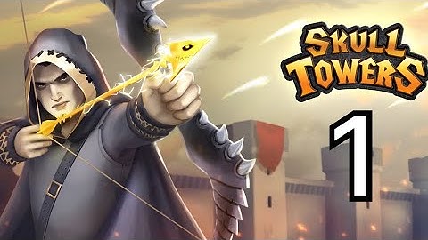 Skull Tower : Gameplay Walkthrough Part 1 (iOS,Android)