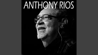 Video thumbnail of "Anthony Rios - Igual Que a Mi"