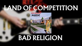 Bad Religion - Land of Competition (Guitar Cover)