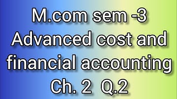 Part - 2 || Ch.2 સંકલિત હિસાબી પદ્ધતિ || 10 માર્ક તો પાકા
