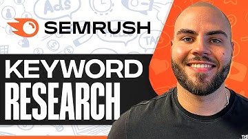 Semrush Keyword Research Tutorial: How To Do Keyword Research In Semrush