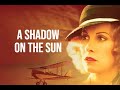 Shadow Of The Sun Mp3 Mp4 Free download