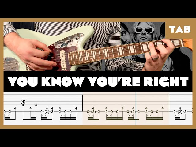 Nirvana - You Know You're Right - Guitar Tab | Lesson | Cover | Tutorial class=