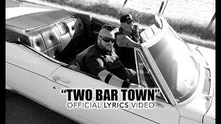 Moonshine Bandits - Two Bar Town (Official Lyrics Video)