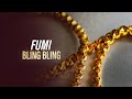 Fumi - Bling Bling (Official Audio) [Copyright Free Music]