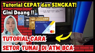 Cara Setor Tunai di ATM BCA yang BENAR untuk Pemula 2025