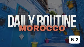 Moroccan Daily Routine Day N2