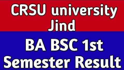 Crsu university result 2022 ll BA,B,SC 1st sem result out