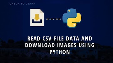 Download file using Python | Read CSV file Using Python | Python Projects