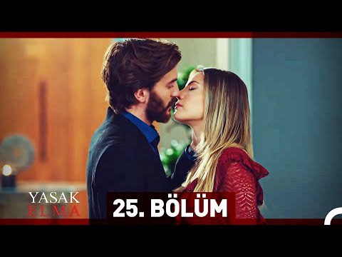 Yasak Elma 25. Bölüm