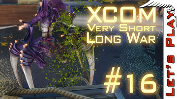 XCOM #16 Very Short Long War Mod [Newfoundland] - Road to XCOM 2