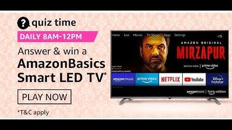 Amazon Quiz Answers | Win Amazon Basics smart LED TV   | 13th February 2021