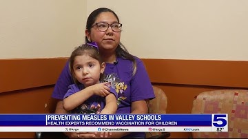 Health experts recommend measles vaccinations for Valley children
