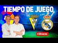 Directo del Cádiz 0-3 Real Madrid en Tiempo de Juego COPE image