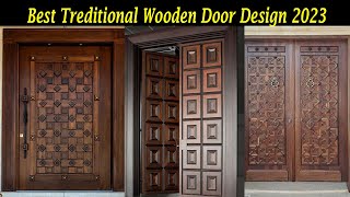 Best Wooden Old Style Traditional Haveli Door Design 2023