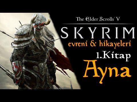 THE ELDER SCROLLS EVRENİ - SKYRIM HİKAYELER 1. KİTAP | Ayna | Türkçe Tüm Hikaye #relax