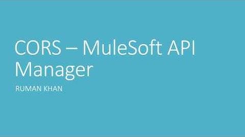 CORS - MuleSoft API Manager