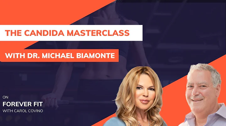 The Candida Masterclass with Dr. Michael Biamonte