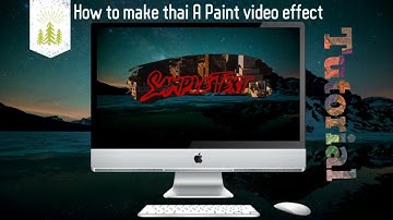 sony vegas pro How to make A paint video effect - Tutorial #3