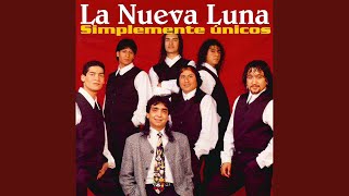 Video thumbnail of "La Nueva Luna - Y Dices Que Te Vas"